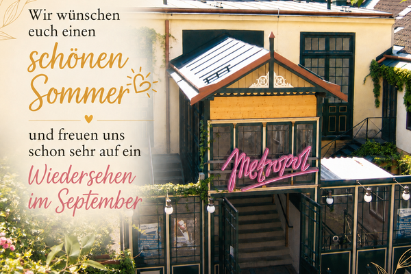 Wir verabschieden uns in die Sommerpause
