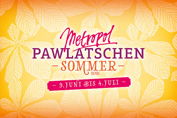 Pawlatschen Sommer 2026